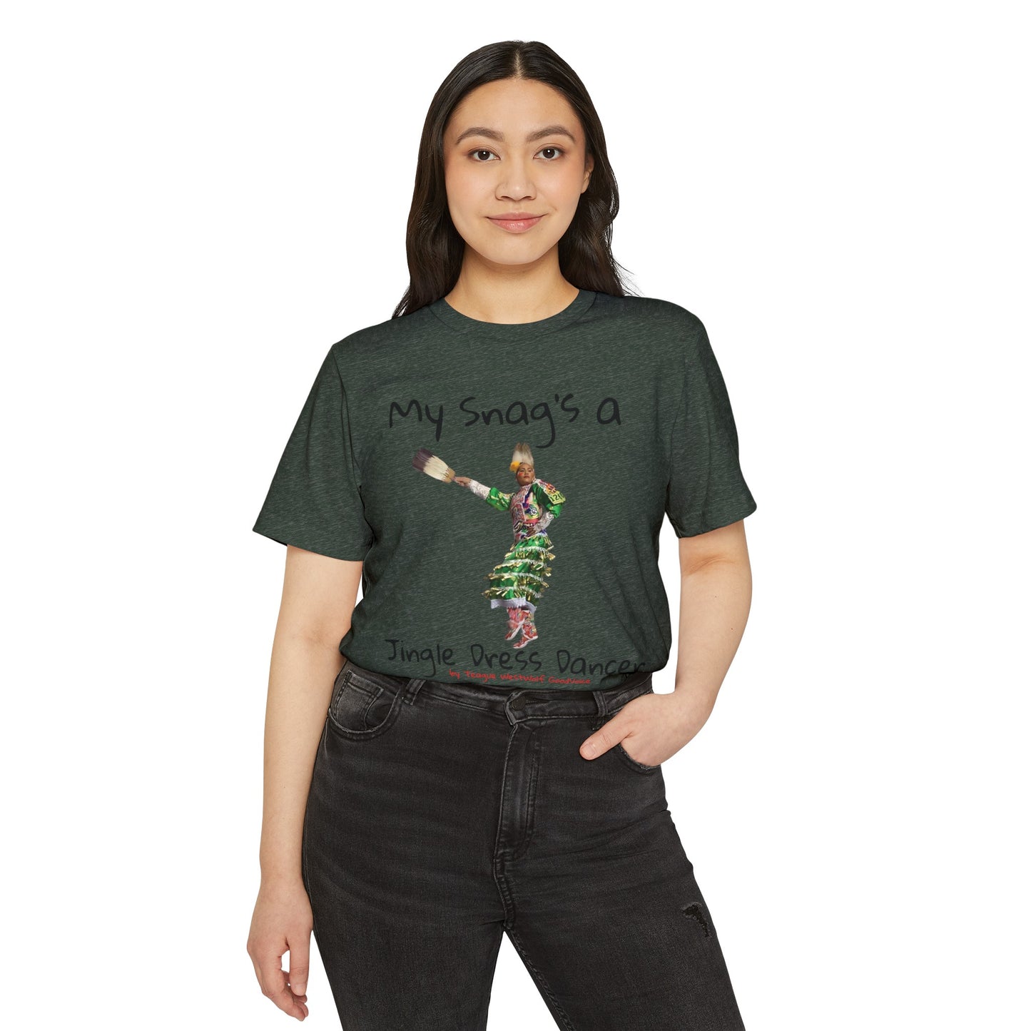 "My Snag's a" : Series - Jingle Dress Dancer - Unisex Recycled Organic T-Shirt