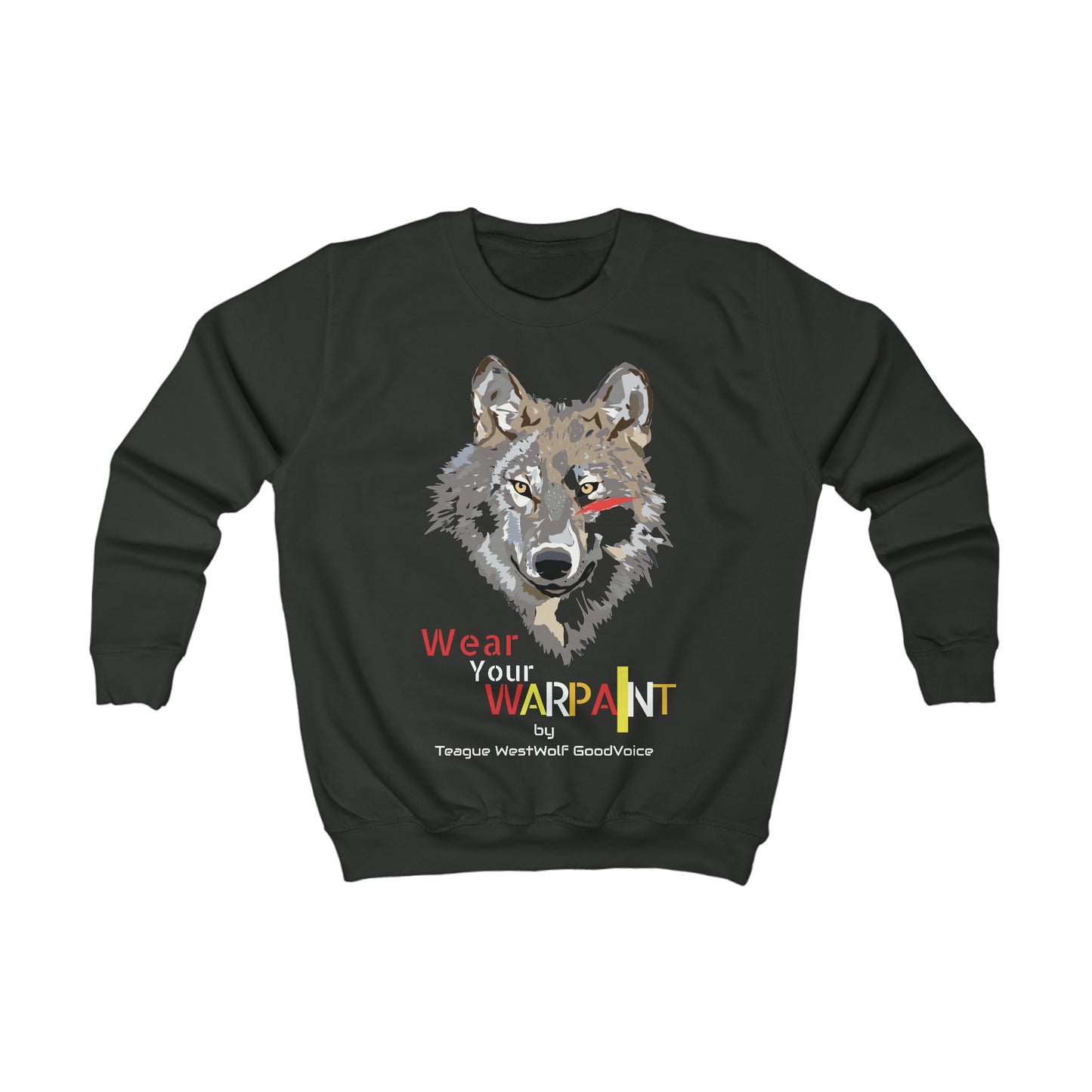 Wear Your WarPaint-Kids Sweatshirt