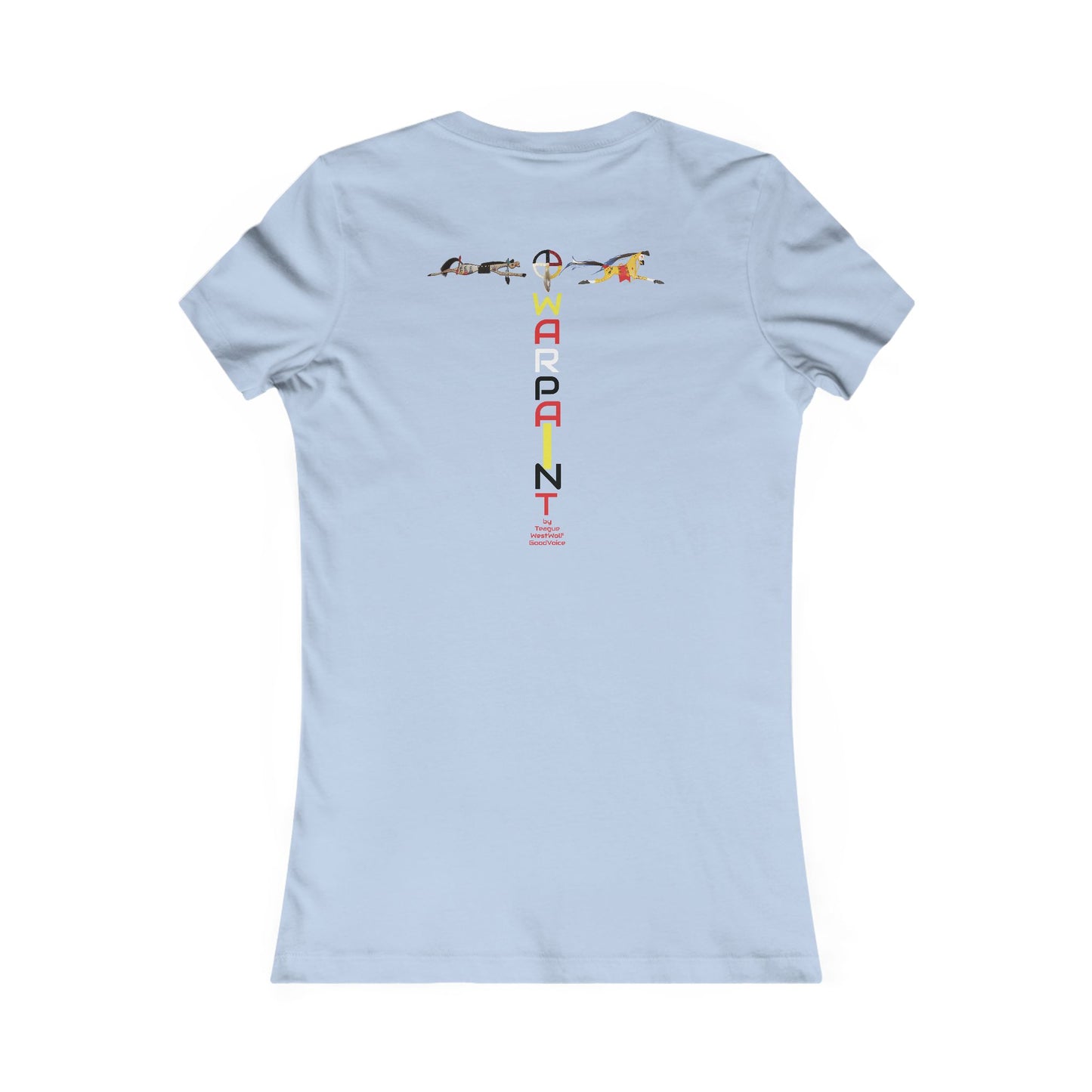Snag This by Teague WestWolf GoodVoice (Blackfeet Tribe) - Women's Favorite Tee