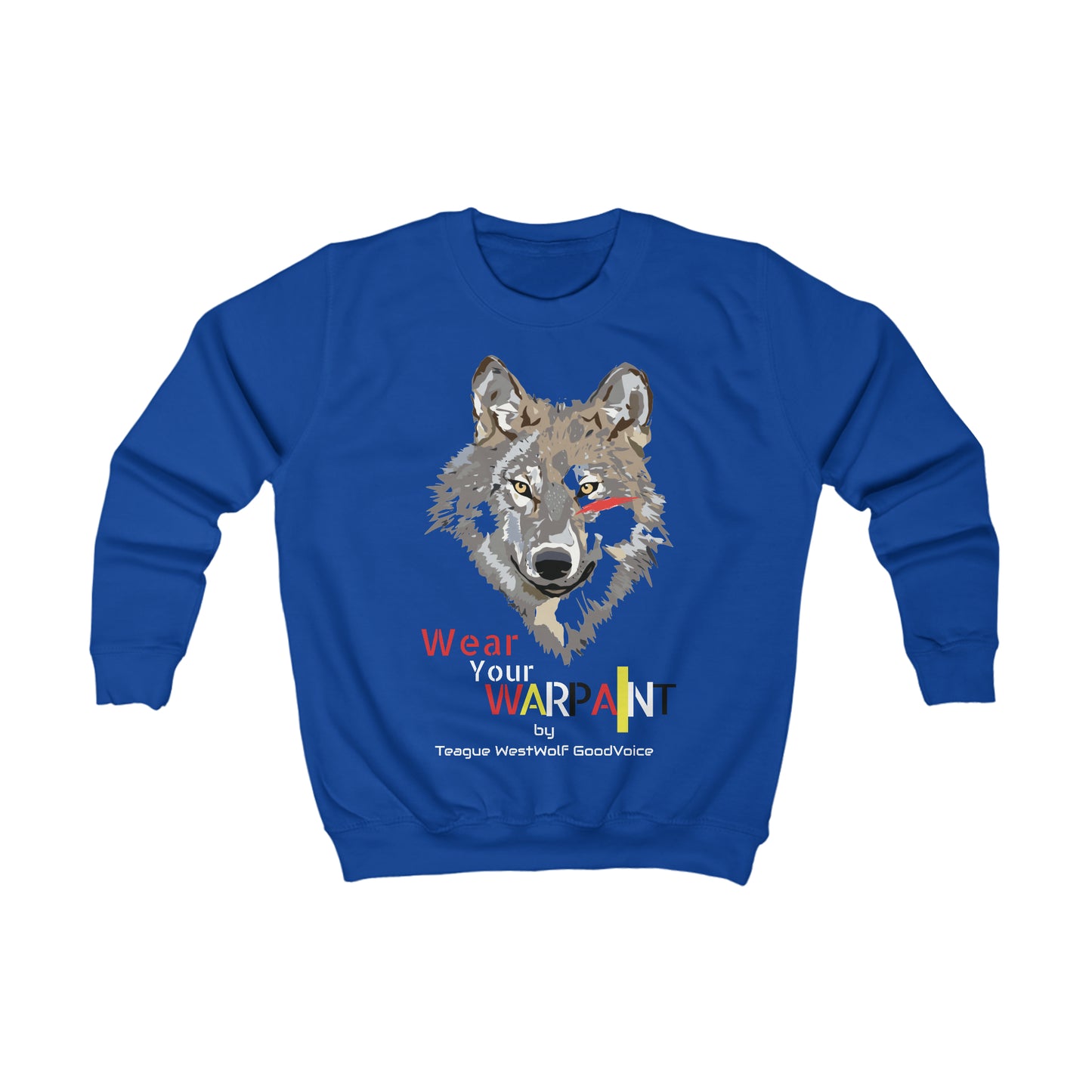 Wear Your WarPaint-Kids Sweatshirt