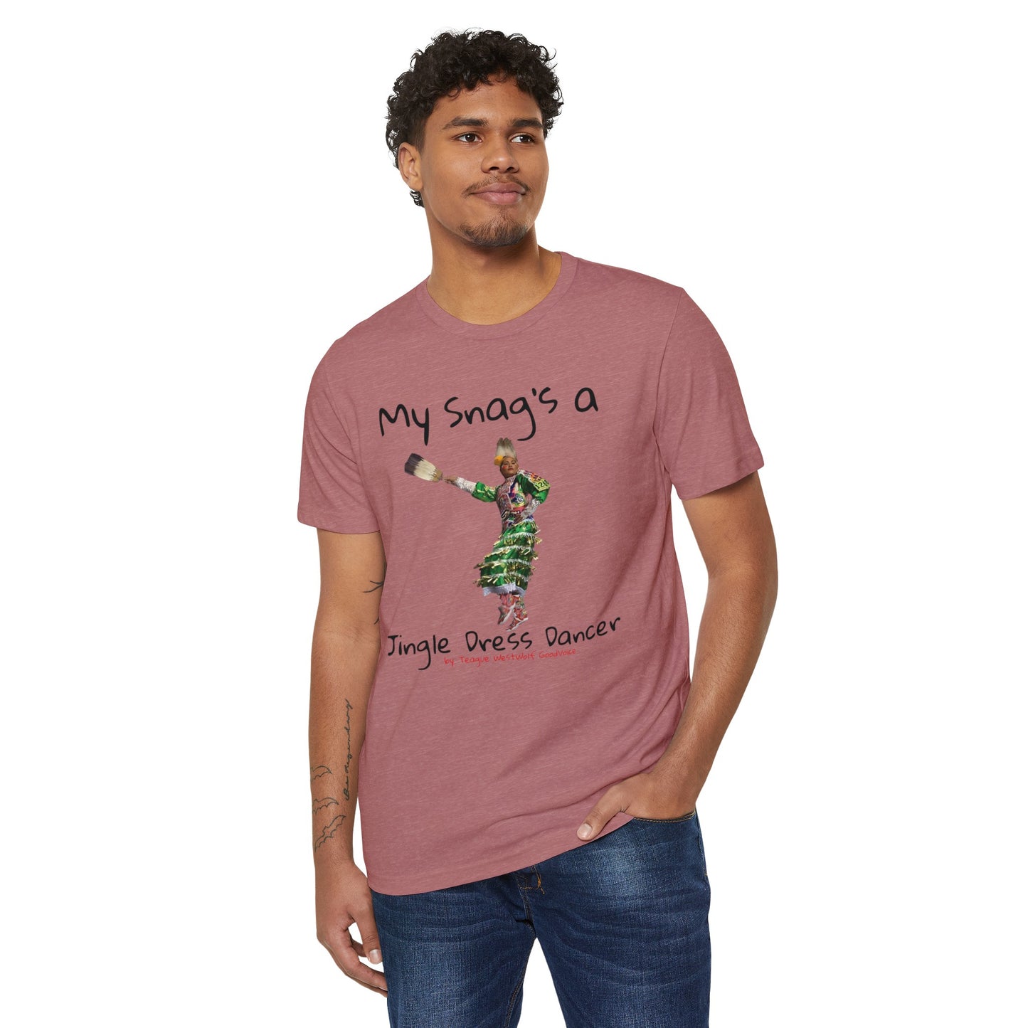 "My Snag's a" : Series - Jingle Dress Dancer - Unisex Recycled Organic T-Shirt