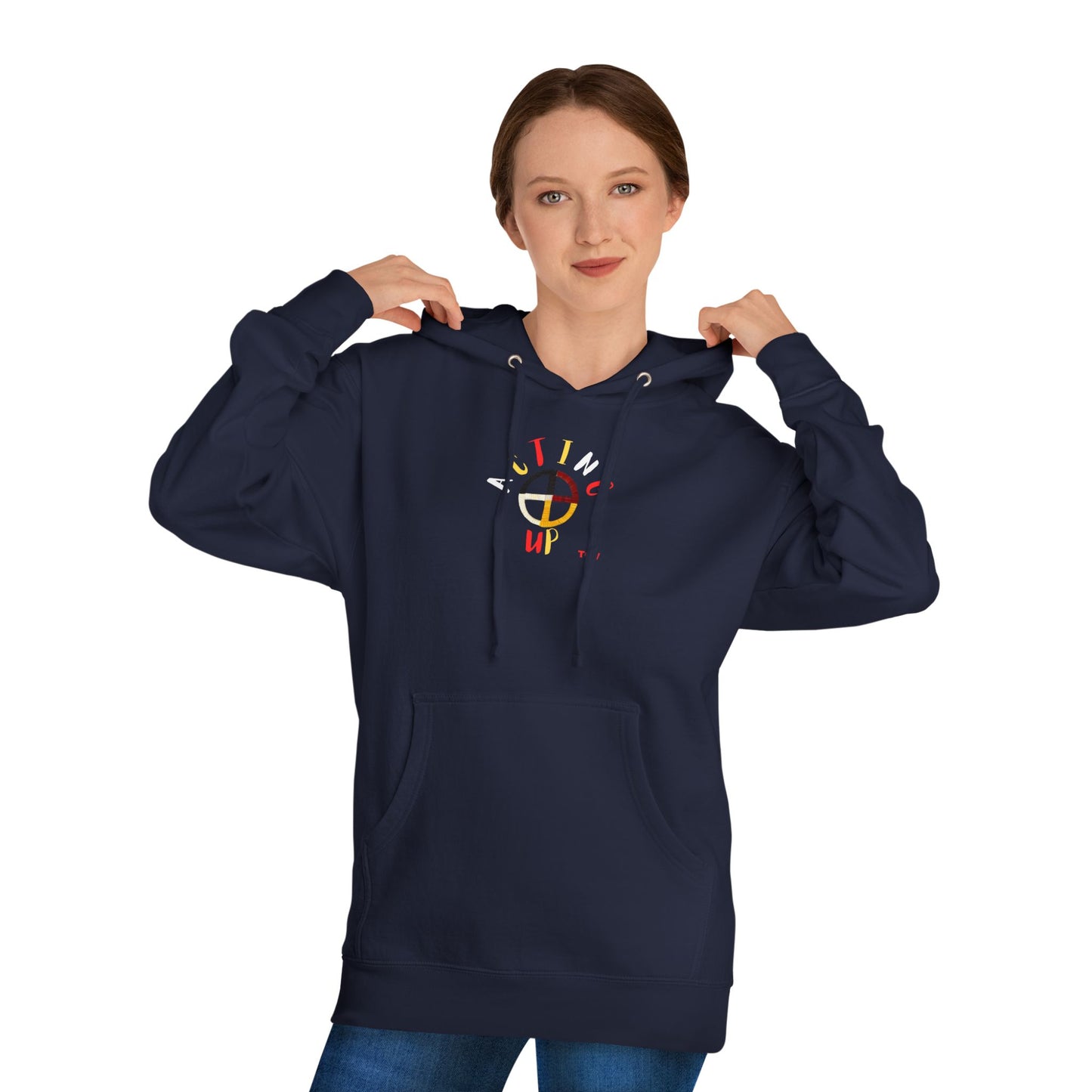 Acting Up - Unisex Hooded Sweatshirt