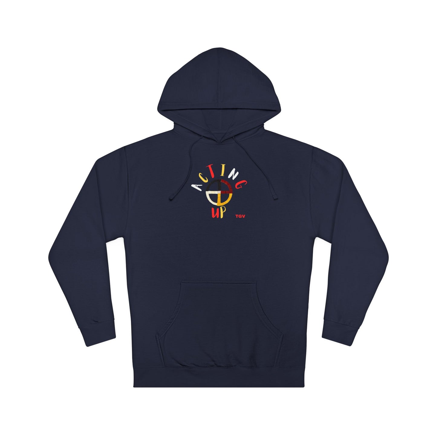 Acting Up - Unisex Hooded Sweatshirt