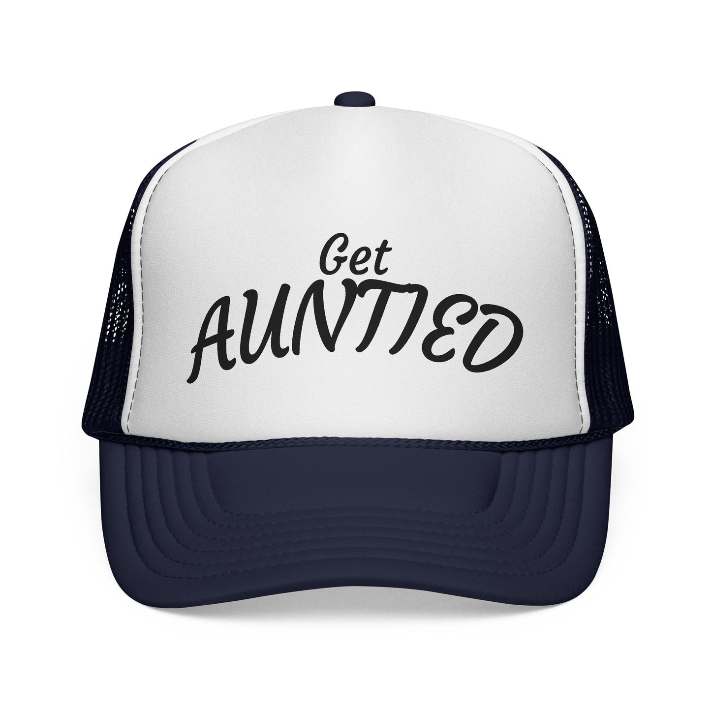 Get Auntie'd Trucker Hat - by Teague WestWolf GoodVoice
