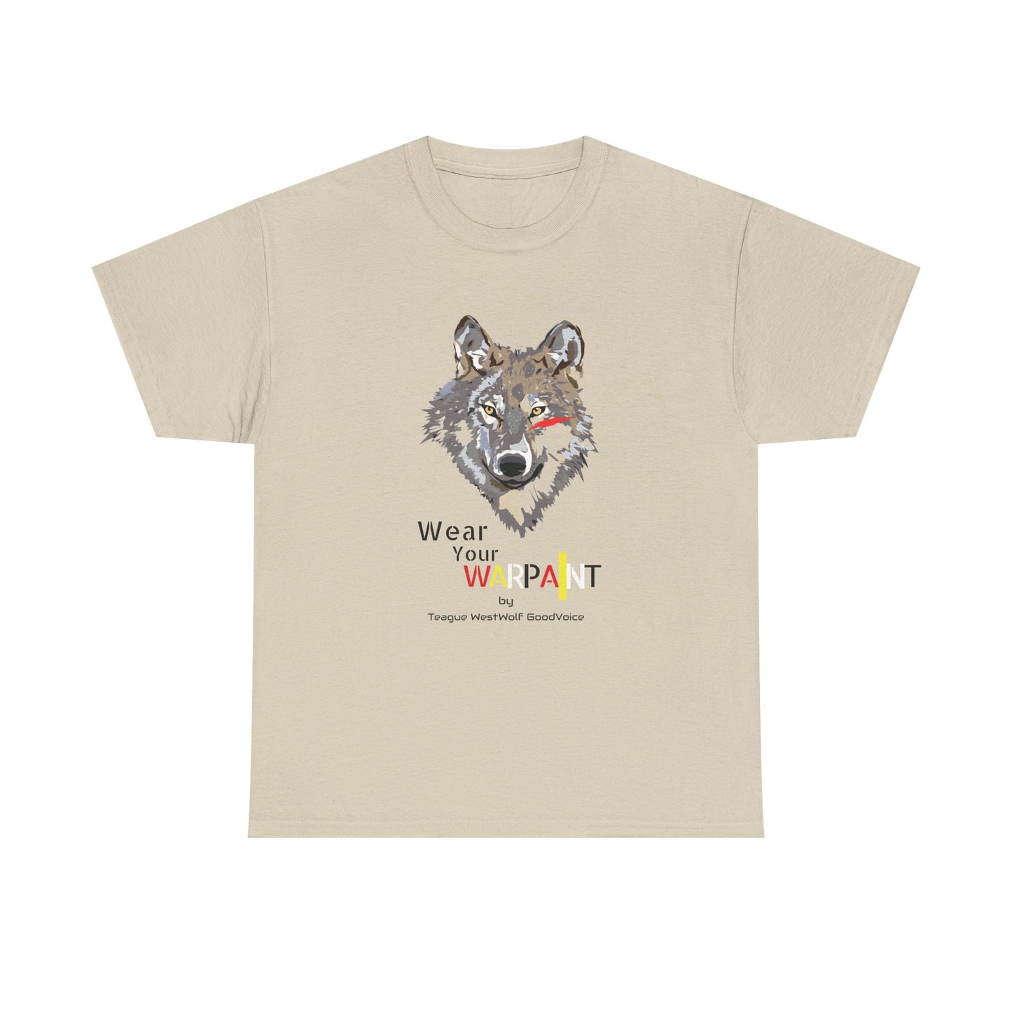 Wear Your WarPaint Wolf Tee