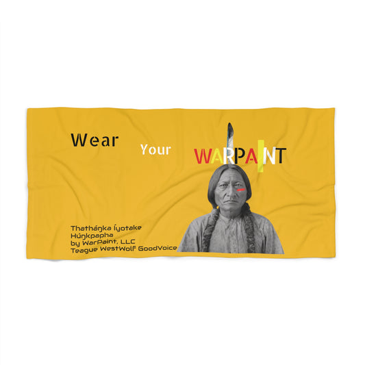 Tȟatȟáŋka Íyotake (Chief Sitting Bull) of the Húŋkpapȟa (Lakota Tribe) Wear Your WarPaint LLC by Teague WestWolf GoodVoice - Beach Towel