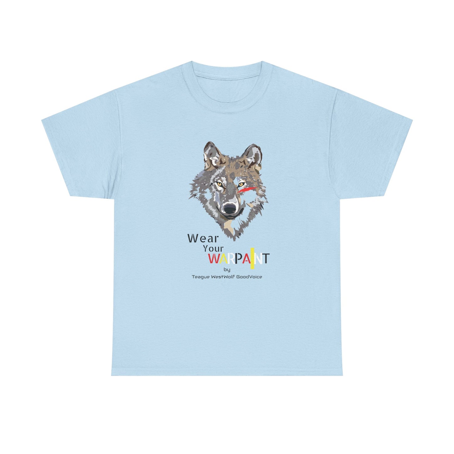 Wear Your WarPaint Wolf Tee