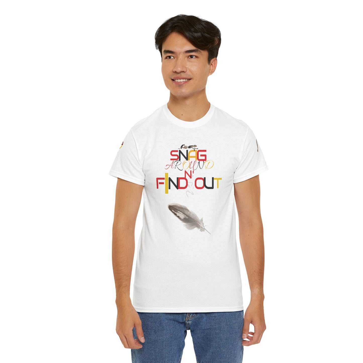 Snag Around And Find Out - Unisex Ultra Cotton T-Shirt by Teague WestWolf GoodVoice (Blackfoot / Blackfeet Tribe - Browning, Montana) Native American Indigenous Made in the USA Unisex Ultra Cotton Tee