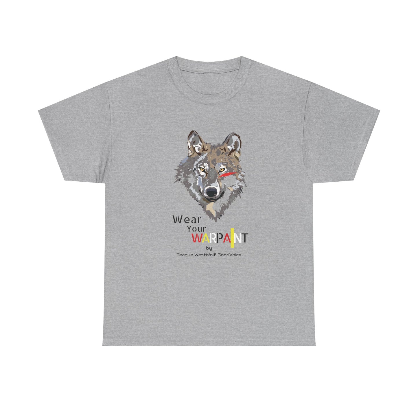 Wear Your WarPaint Wolf Tee