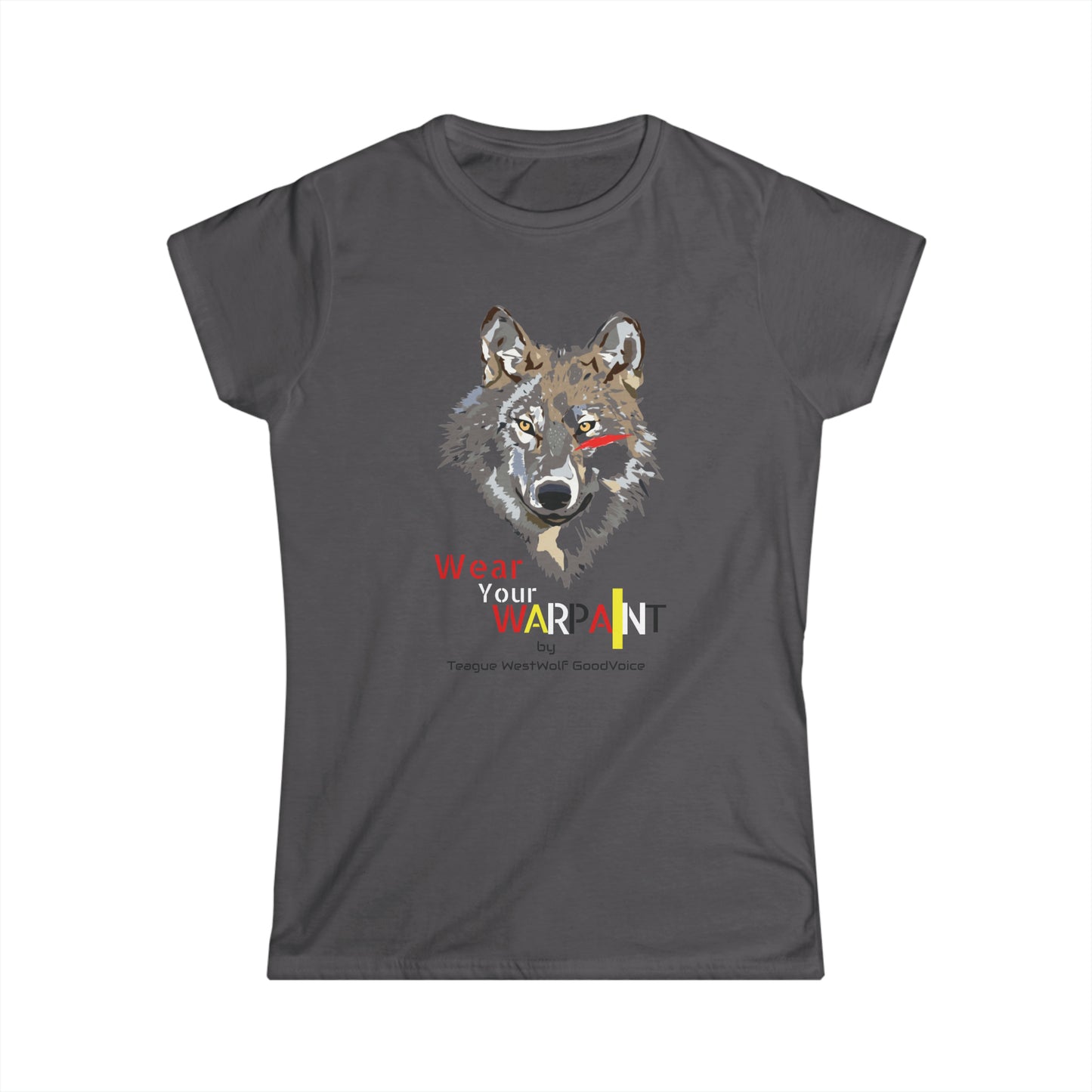 Wear Your WarPaint- Makoyi Edition - Women's Softstyle Tee