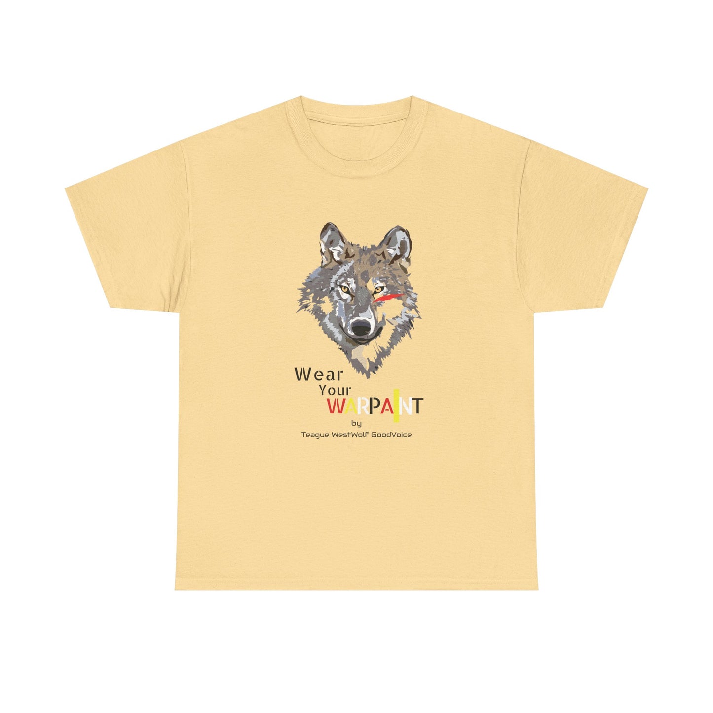 Wear Your WarPaint Wolf Tee