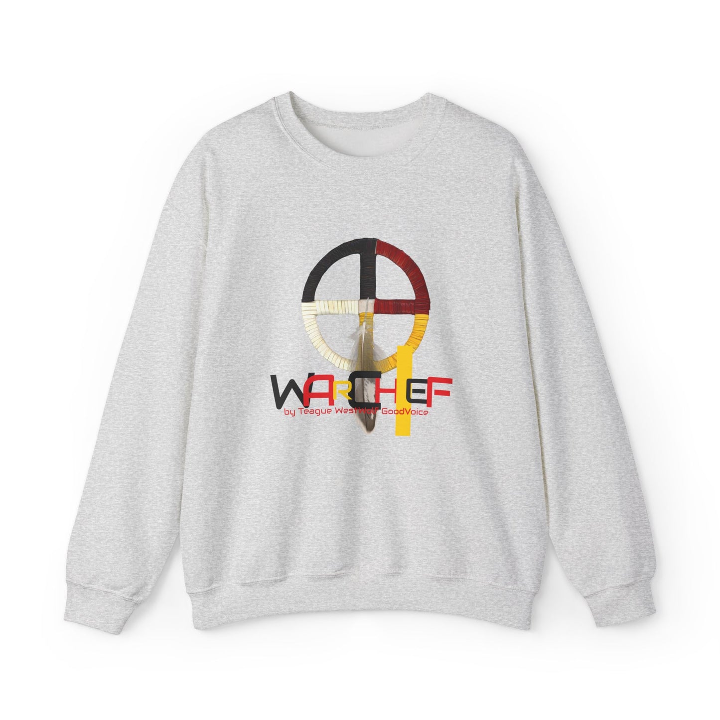 Native American Indigenous Made by Teague WestWolf GoodVoice (Blackfoot / Blackfeet) from Browning, Montana USA WarChief - Seasonal Seller Sweatshirt: Unisex, Heavy blend, Maximum profit