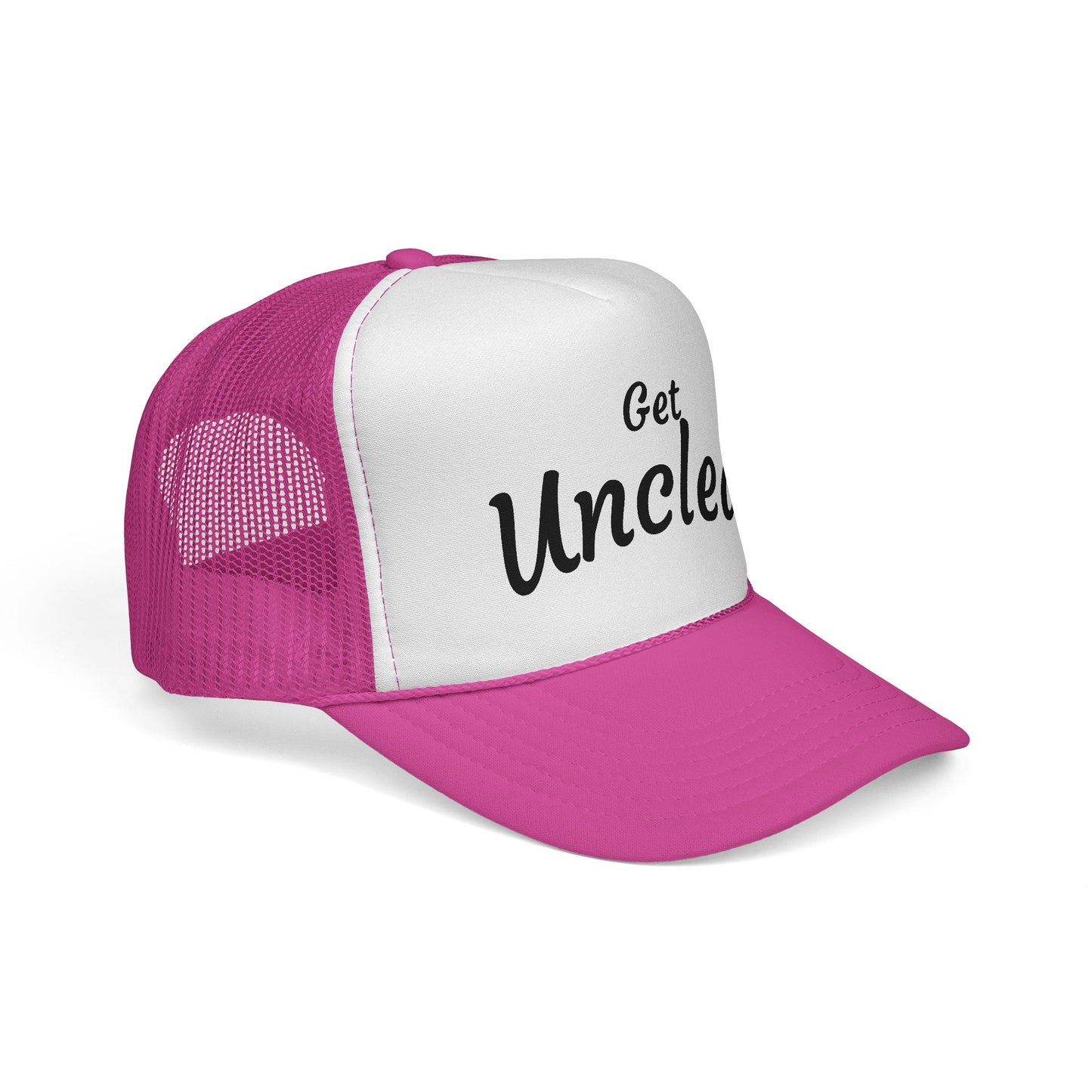 Get Uncle'd Trucker Hat - by Teague WestWolf GoodVoice