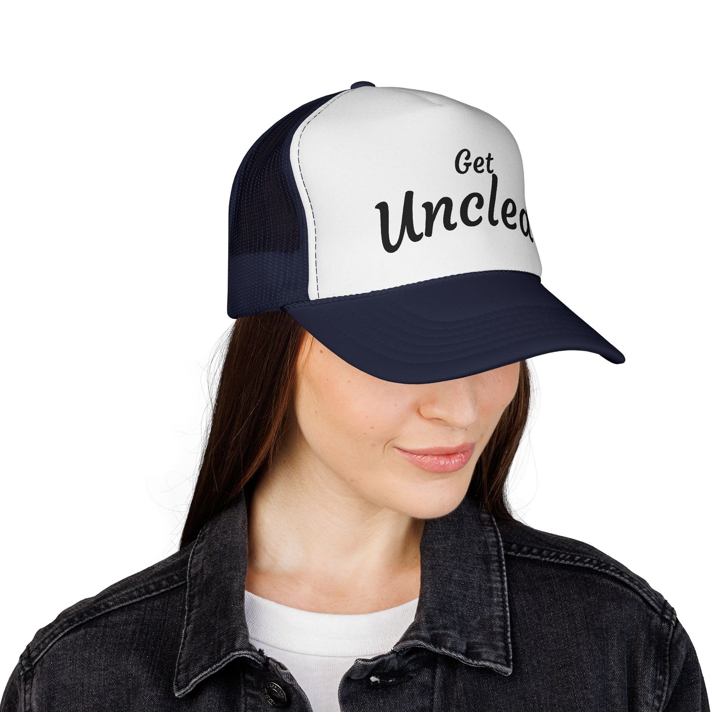 Get Uncle'd Trucker Hat - by Teague WestWolf GoodVoice