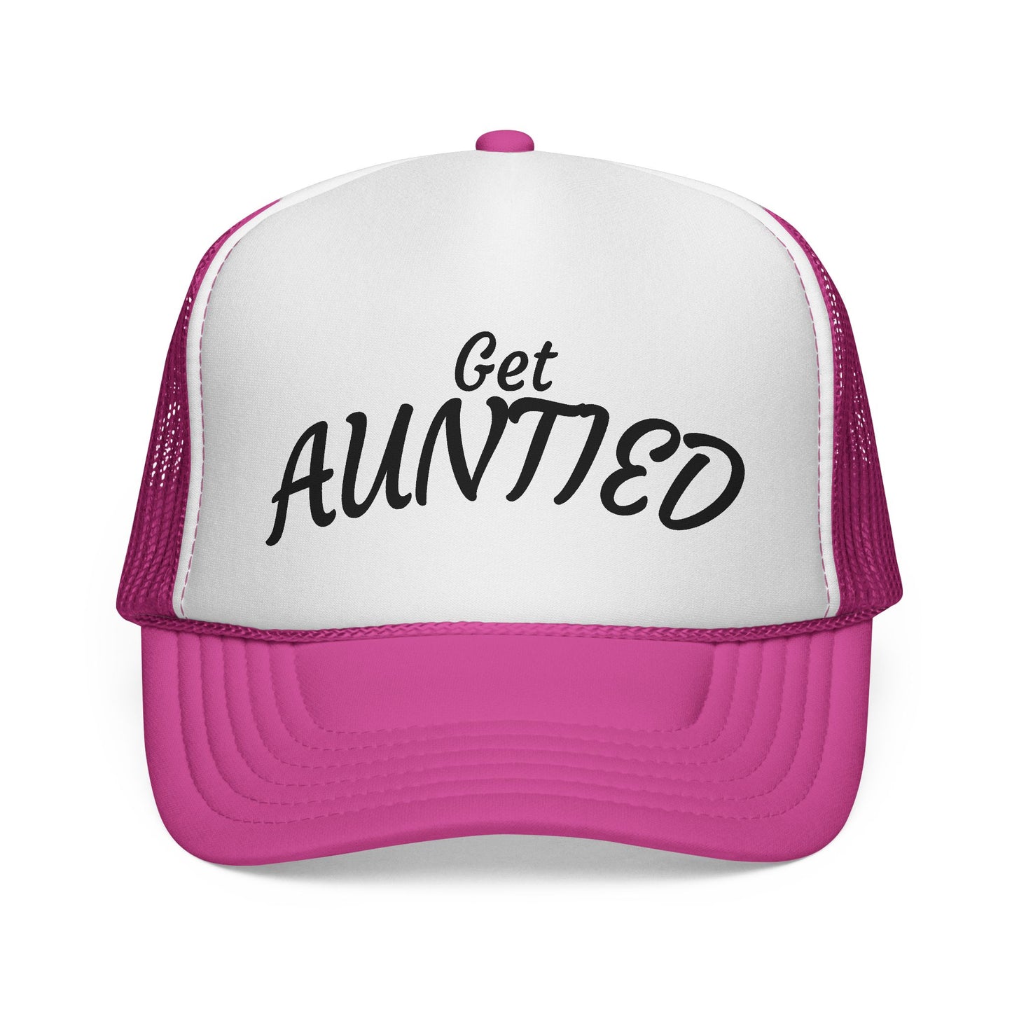 Get Auntie'd Trucker Hat - by Teague WestWolf GoodVoice
