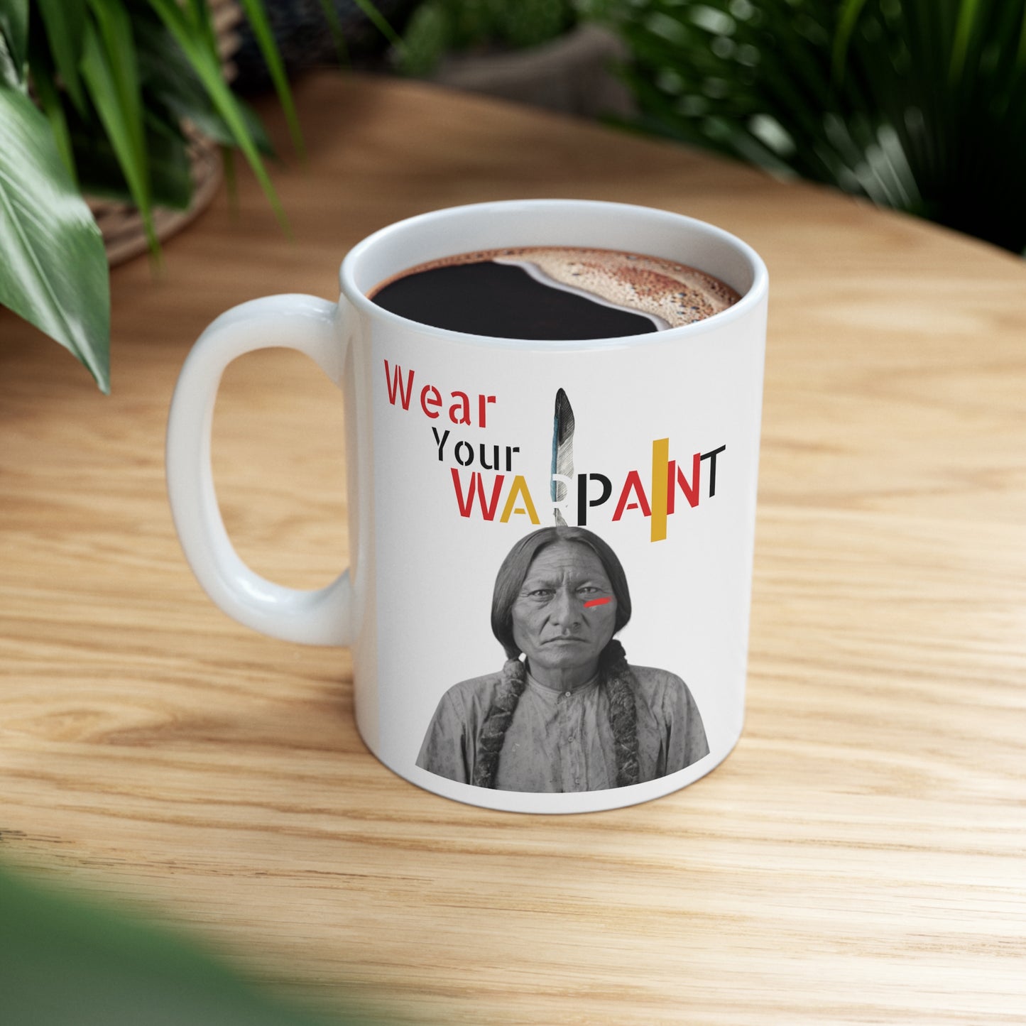 Wear Your WarPaint Chief Sitting Bull - Ceramic Mug 11oz
