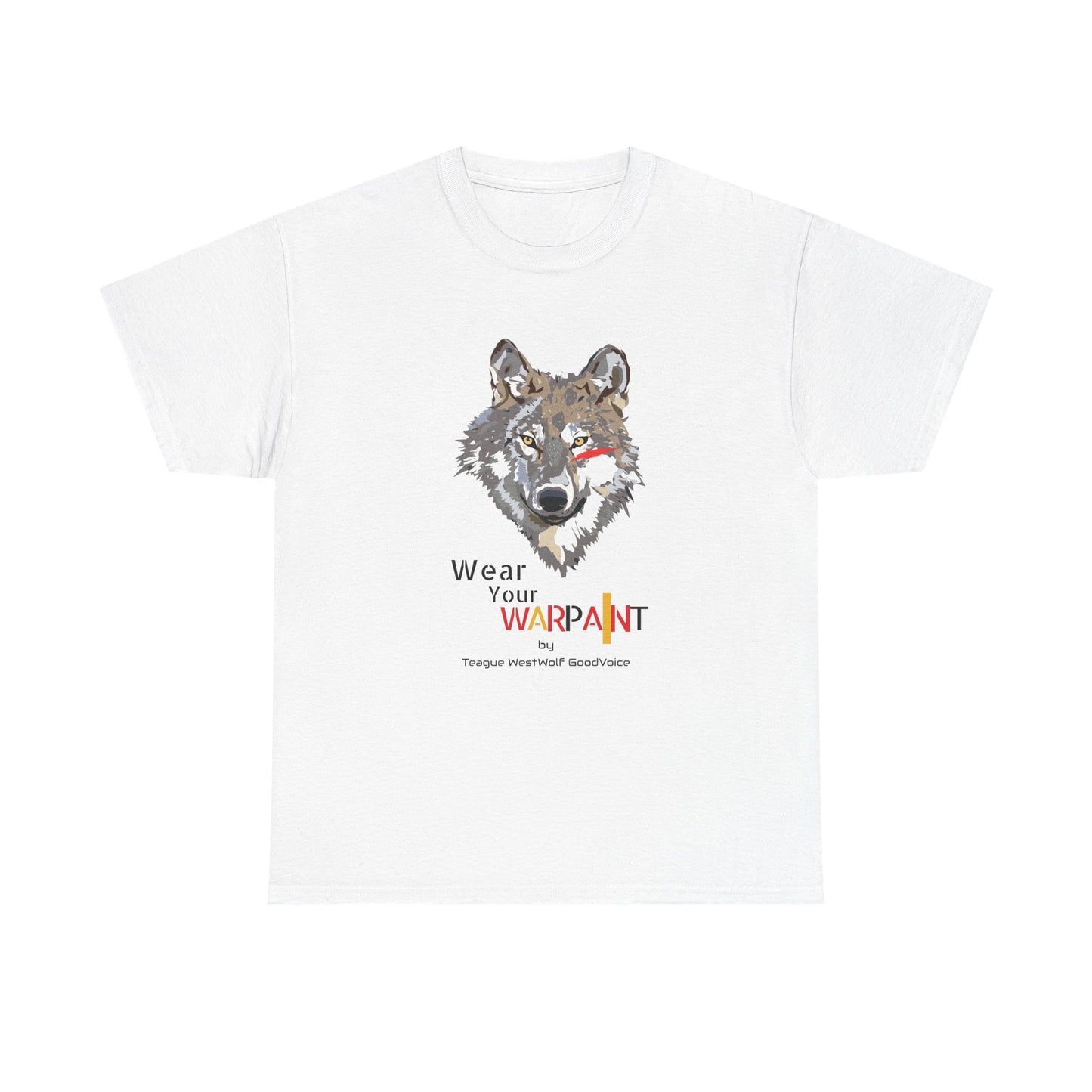 Wear Your WarPaint Wolf Tee