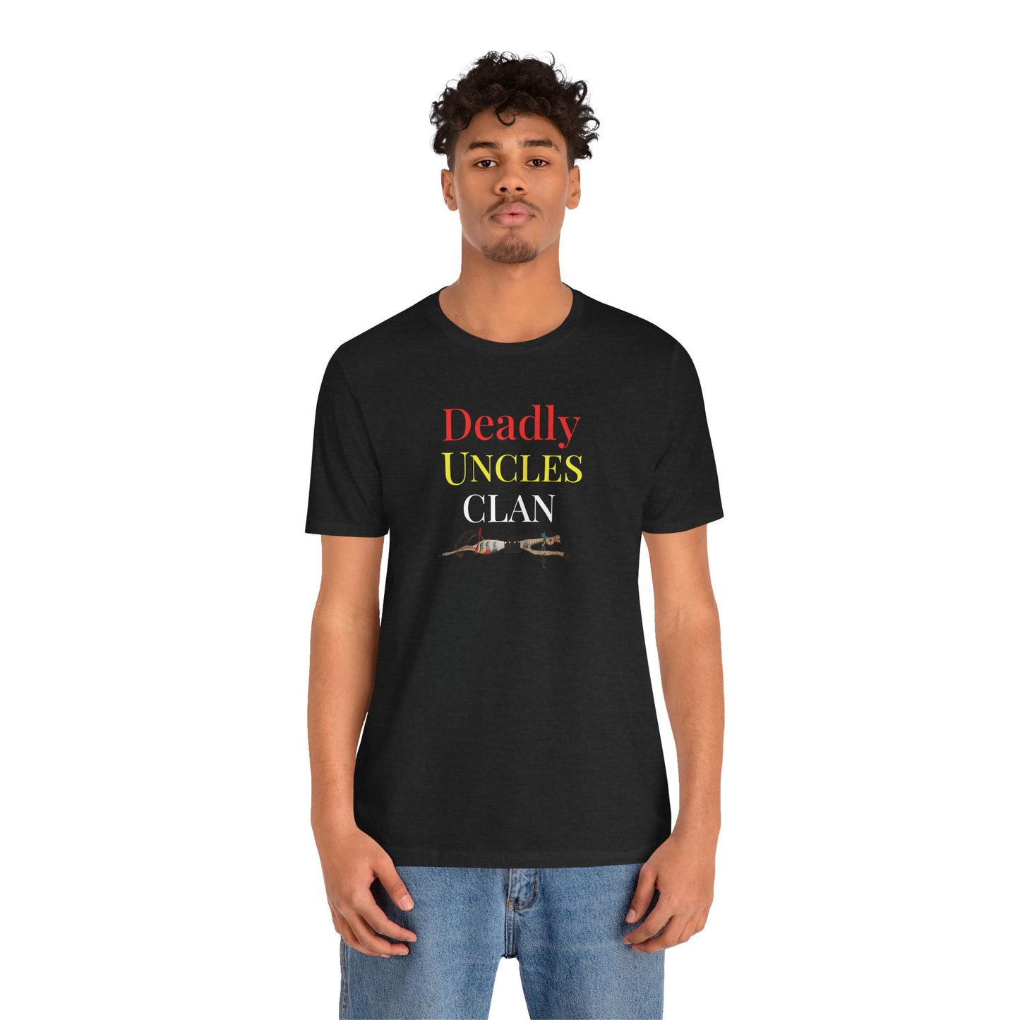 Copy of 406WholeSale - Deadly Uncles Clan Unisex Tee by Teague WestWolf GoodVoice