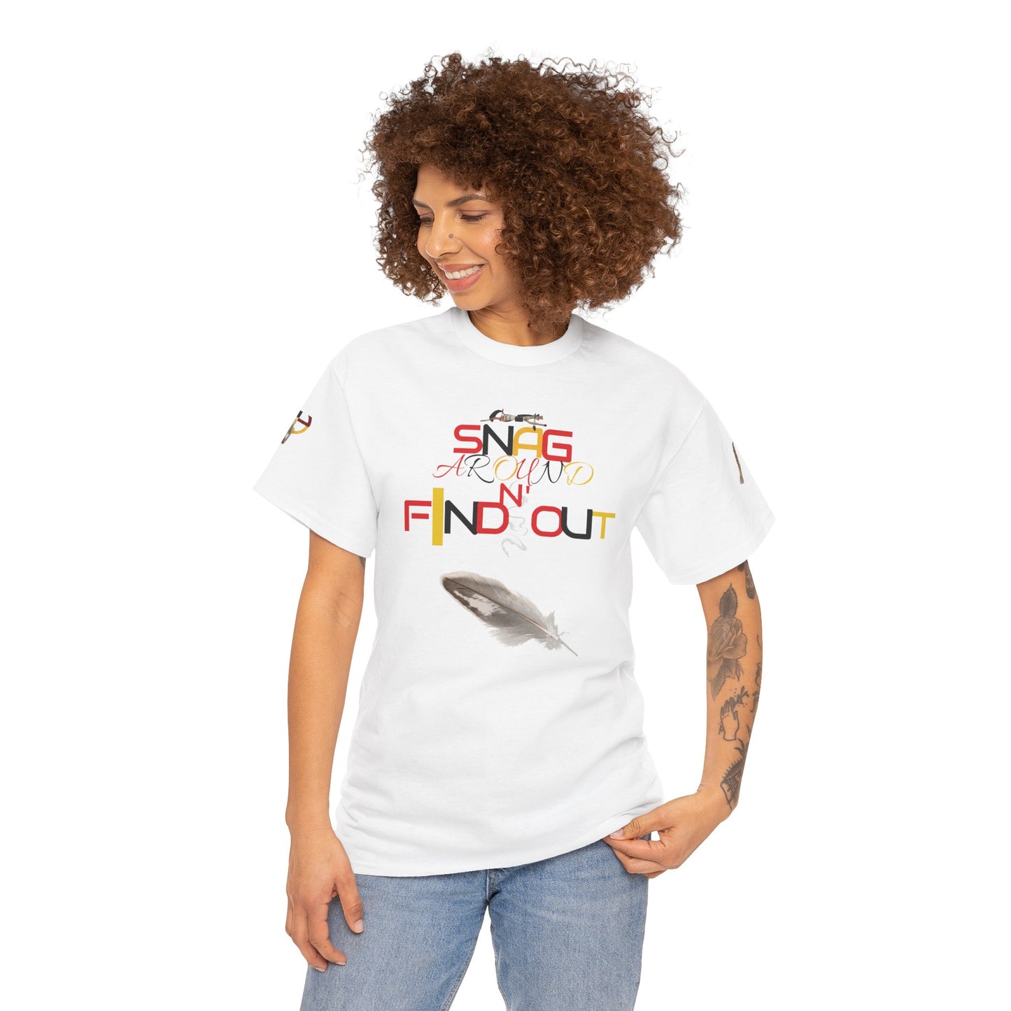 Snag Around And Find Out - Unisex Ultra Cotton T-Shirt by Teague WestWolf GoodVoice (Blackfoot / Blackfeet Tribe - Browning, Montana) Native American Indigenous Made in the USA Unisex Ultra Cotton Tee