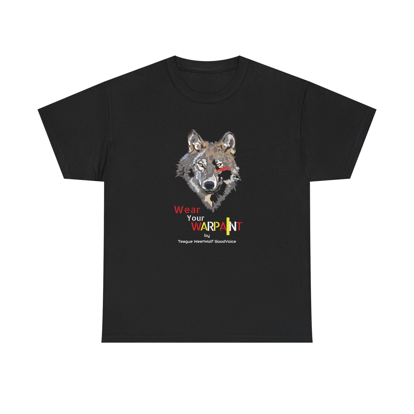 Wear Your WarPaint Wolf Tee