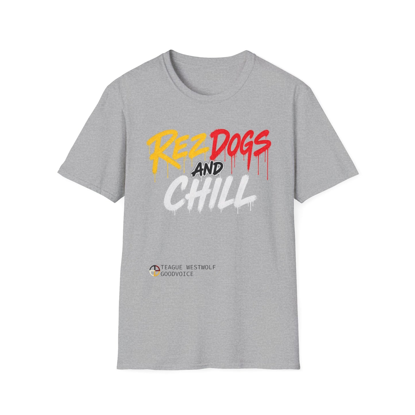 406WholeSale - MSRP $40 - Rez Dogs and Chill by Teague WestWolf GoodVoice T-Shirt