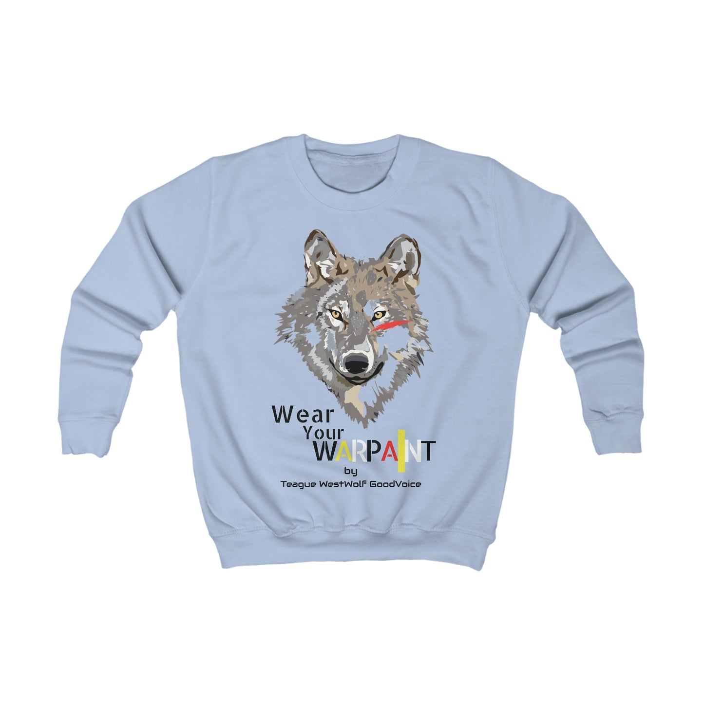 Wear Your WarPaint-Kids Sweatshirt