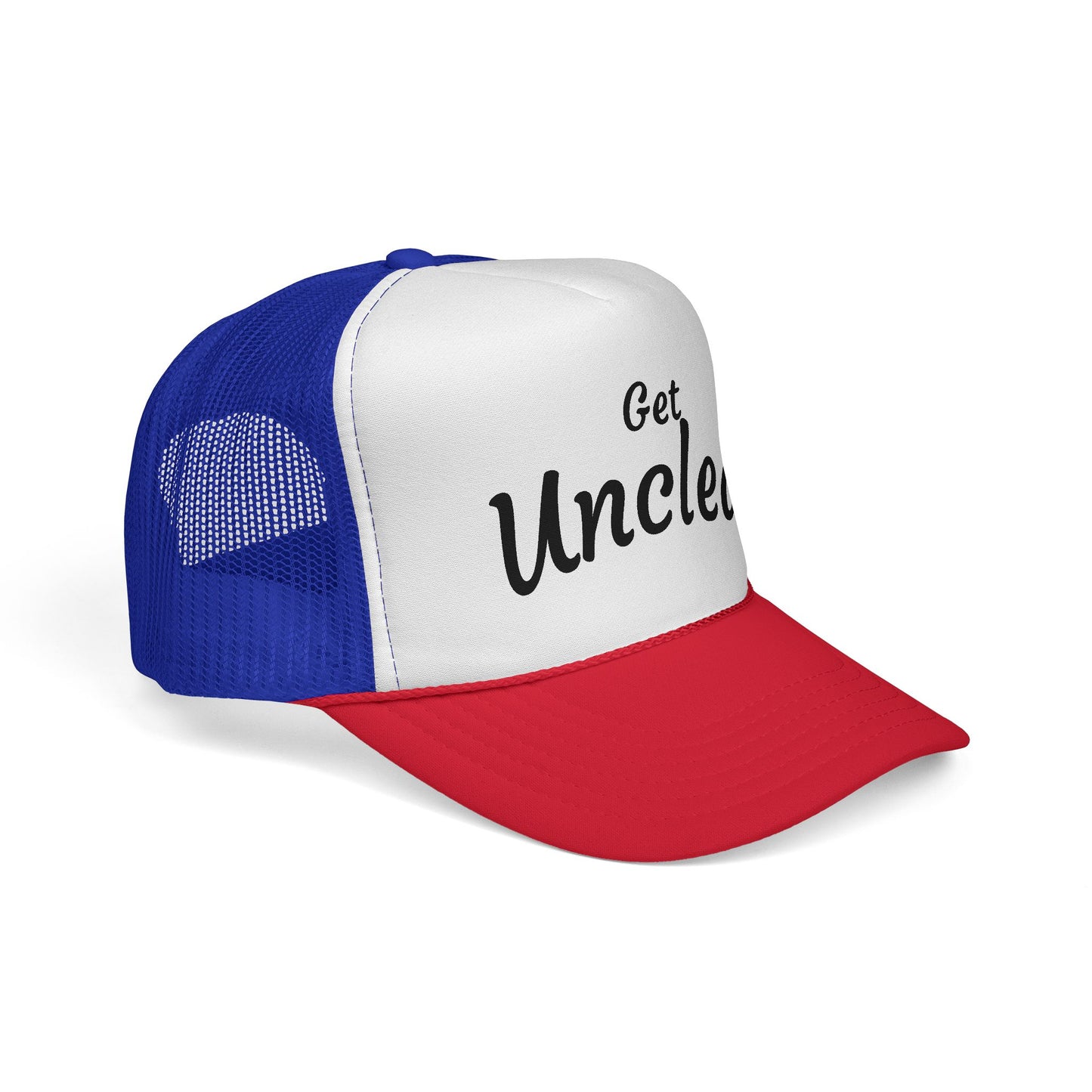Get Uncle'd Trucker Hat - by Teague WestWolf GoodVoice