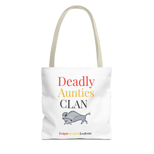 Deadly Aunties Clan Tote Bag by Teague WestWolf GoodVoice